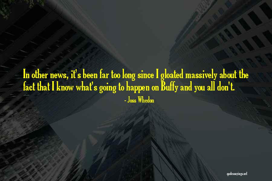 Going Too Far Quotes By Joss Whedon Going Too Far Quotes By Joss Whedon