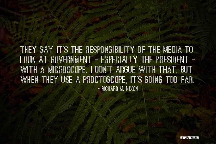 Going Too Far Quotes By Richard M. Nixon Going Too Far Quotes By Richard M. Nixon