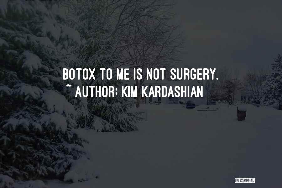 Going Under Surgery Quotes By Kim Kardashian