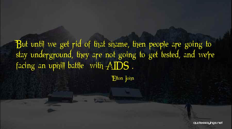 Going Underground Quotes By Elton John Going Underground Quotes By Elton John