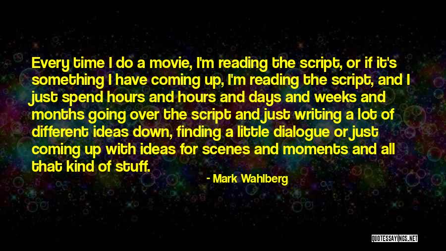 Going Up And Down Quotes By Mark Wahlberg