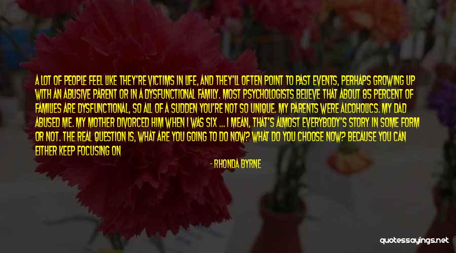 Going Up In Life Quotes By Rhonda Byrne