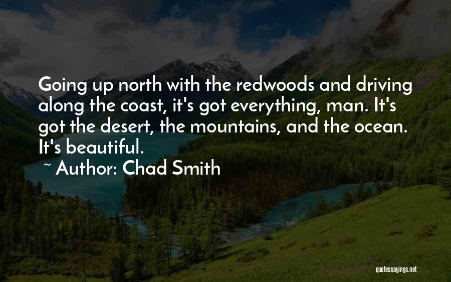 Going Up North Quotes By Chad Smith