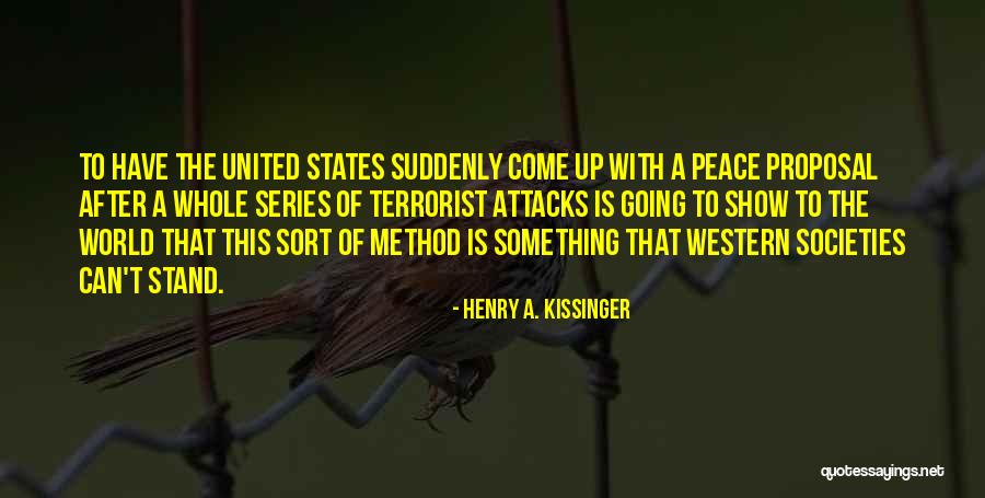 Going Up Quotes By Henry A. Kissinger