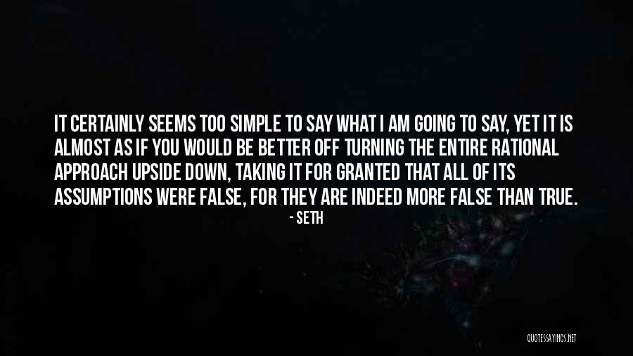 Going Upside Down Quotes By Seth