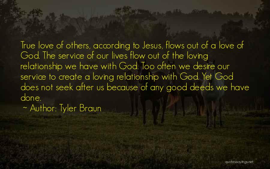 Going With The Flow Of Love Quotes By Tyler Braun