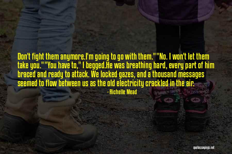 Going With The Flow Quotes By Richelle Mead Going With The Flow Quotes By Richelle Mead