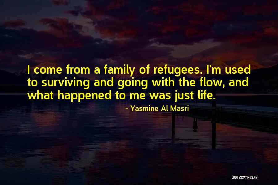 Going With The Flow Quotes By Yasmine Al Masri Going With The Flow Quotes By Yasmine Al Masri