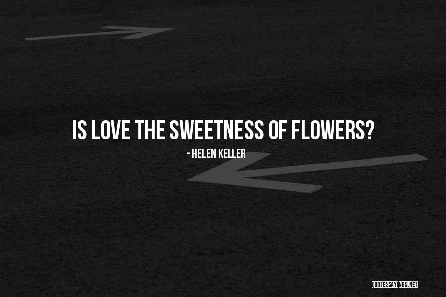 Gojam Quotes By Helen Keller Gojam Quotes By Helen Keller
