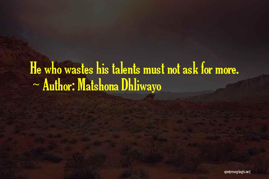 Gojyo Hakkai Quotes By Matshona Dhliwayo
