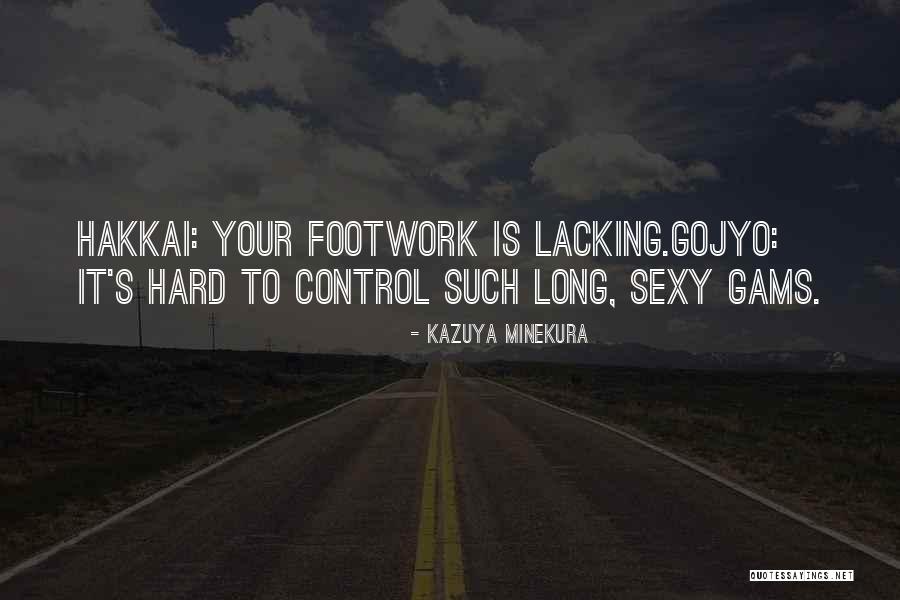 Gojyo X Quotes By Kazuya Minekura Gojyo X Quotes By Kazuya Minekura