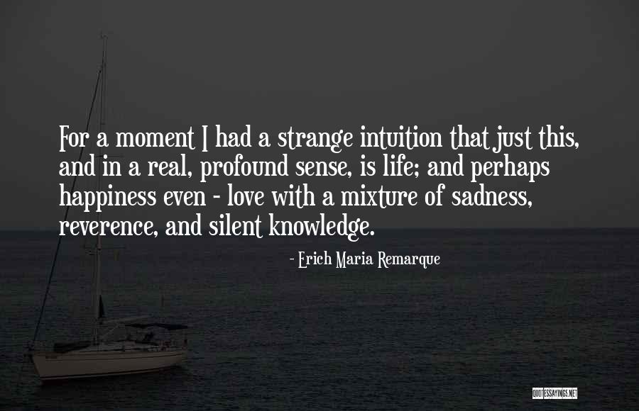 Gokcanica Quotes By Erich Maria Remarque Gokcanica Quotes By Erich Maria Remarque