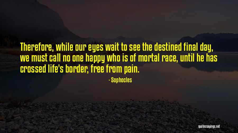 Gokmen Altuntas Quotes By Sophocles Gokmen Altuntas Quotes By Sophocles