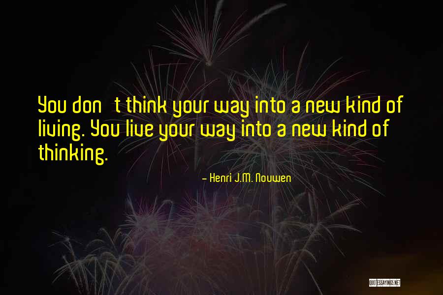 Gokongwei Business Quotes By Henri J.M. Nouwen Gokongwei Business Quotes By Henri J.M. Nouwen