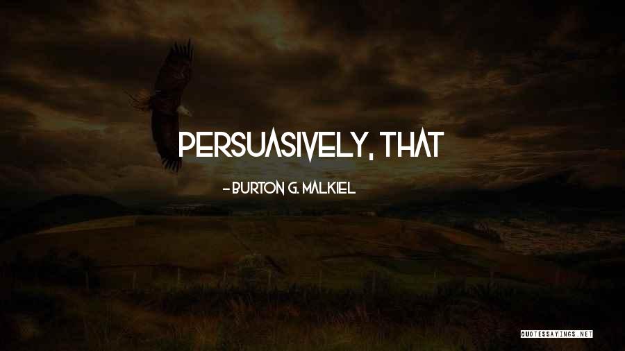 Golabki Wegetarianskie Quotes By Burton G. Malkiel Golabki Wegetarianskie Quotes By Burton G. Malkiel