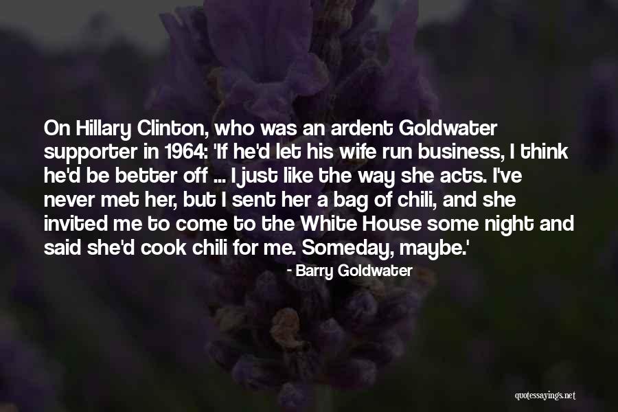 Golafshani 2013 Quotes By Barry Goldwater Golafshani 2013 Quotes By Barry Goldwater
