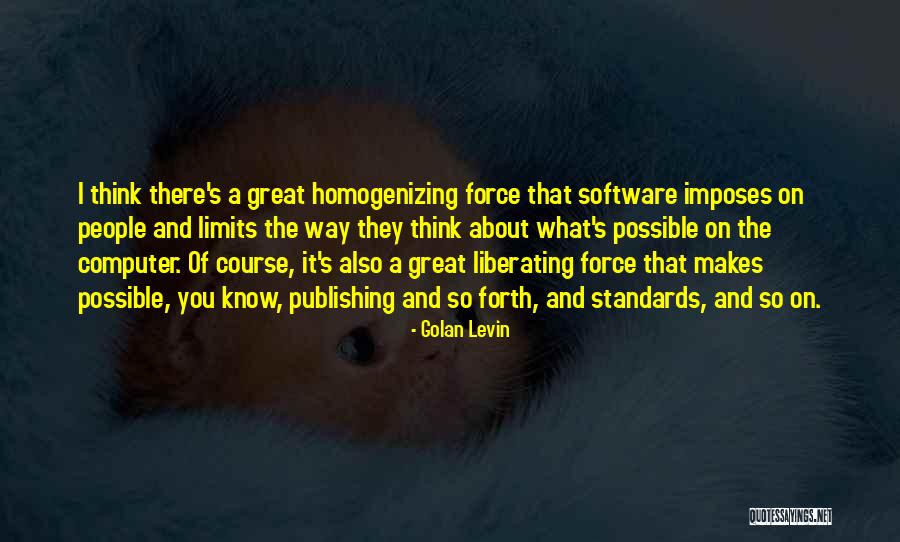 Golan Levin Quotes 1190442