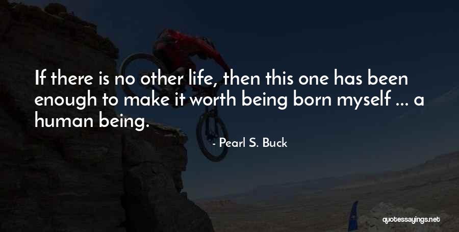 Golbarg Bahrampour Quotes By Pearl S. Buck Golbarg Bahrampour Quotes By Pearl S. Buck