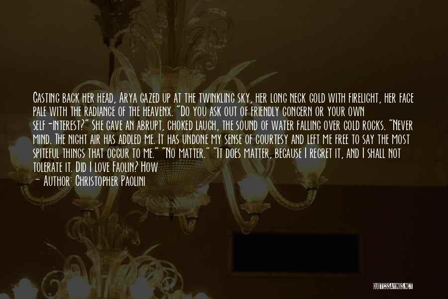 Gold And Love Quotes By Christopher Paolini