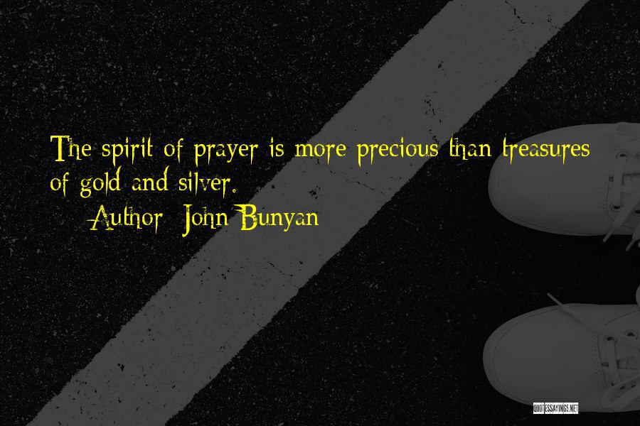 Gold And Silver Quotes By John Bunyan