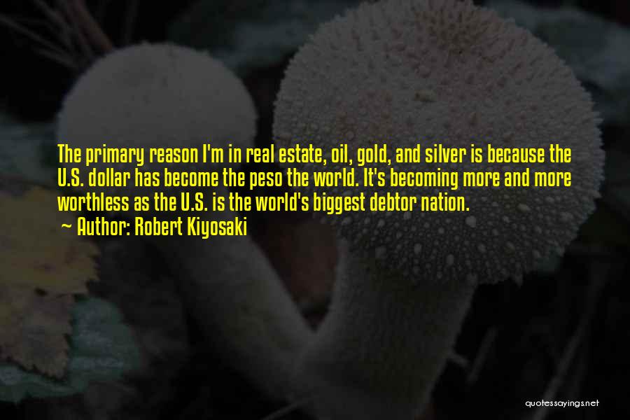 Gold And Silver Quotes By Robert Kiyosaki