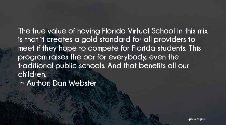 Gold Bar Quotes By Dan Webster