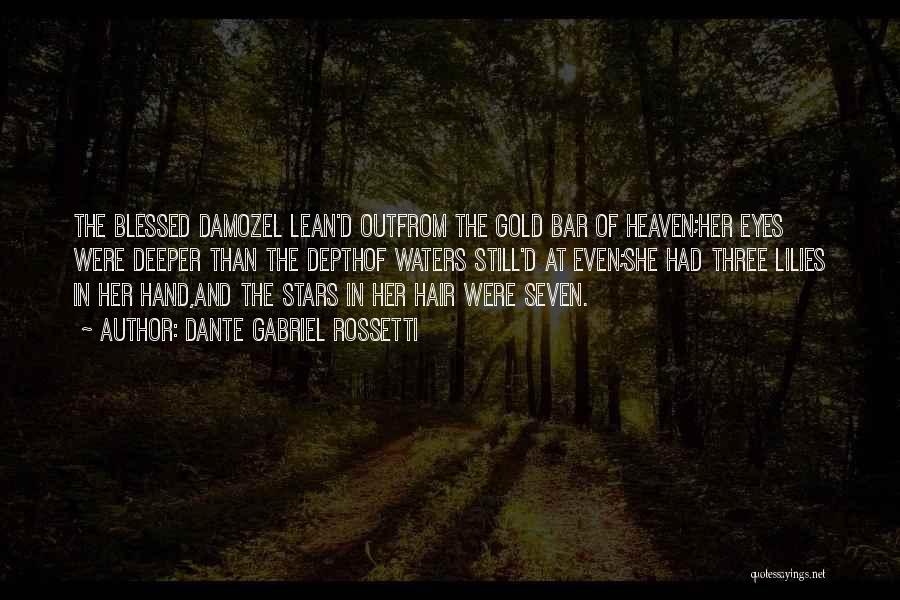 Gold Bar Quotes By Dante Gabriel Rossetti