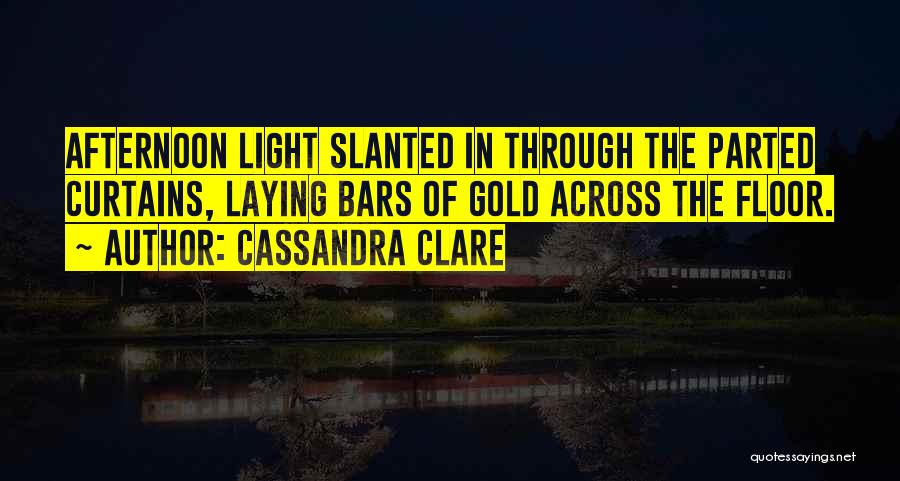 Gold Bars Quotes By Cassandra Clare
