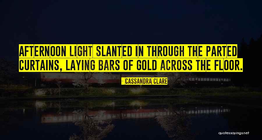 Gold Bars Quotes By Cassandra Clare