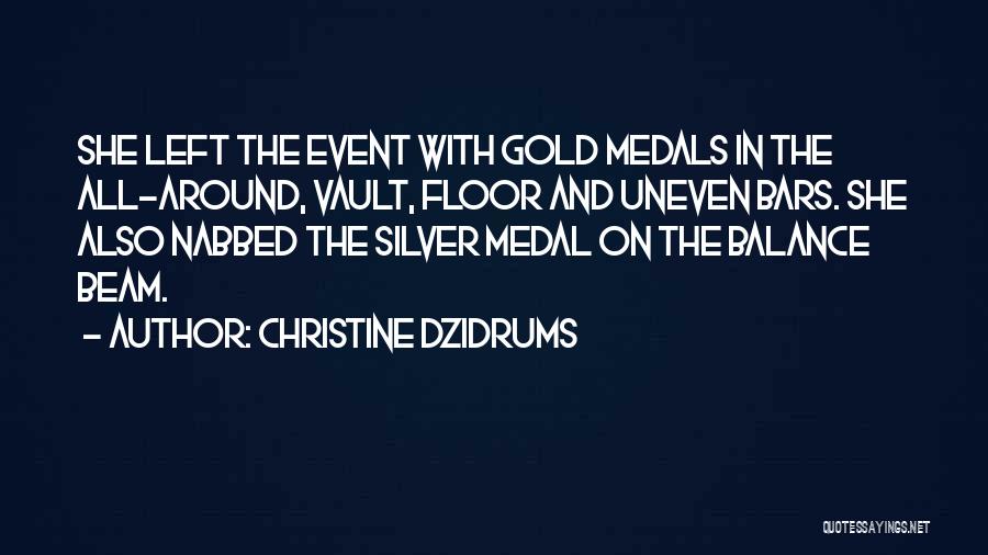 Gold Bars Quotes By Christine Dzidrums