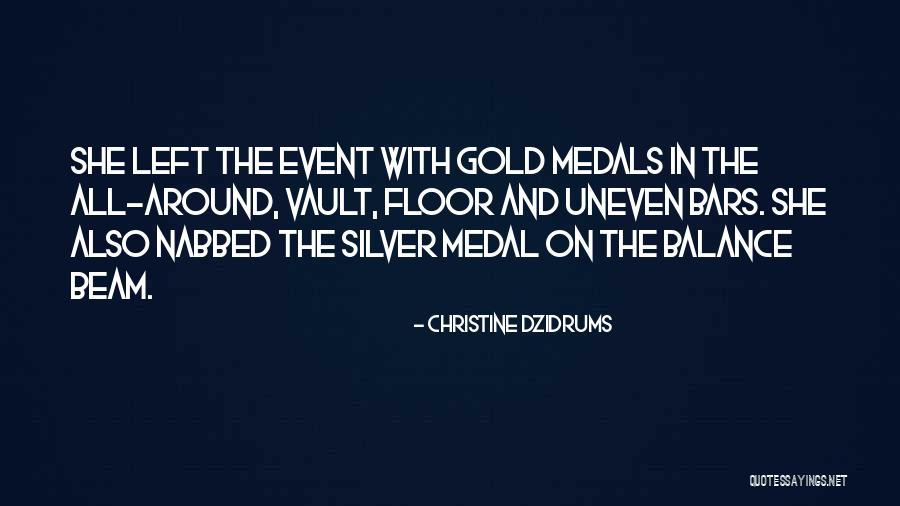 Gold Bars Quotes By Christine Dzidrums