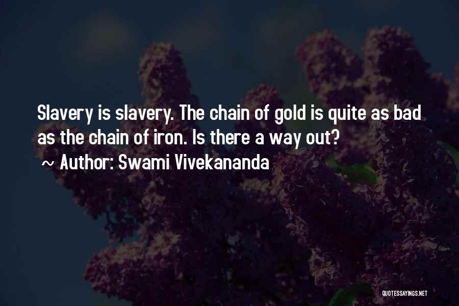 Gold Chain Quotes By Swami Vivekananda