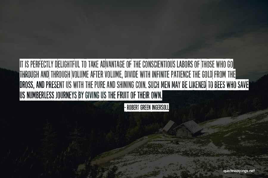 Gold Coin Quotes By Robert Green Ingersoll Gold Coin Quotes By Robert Green Ingersoll