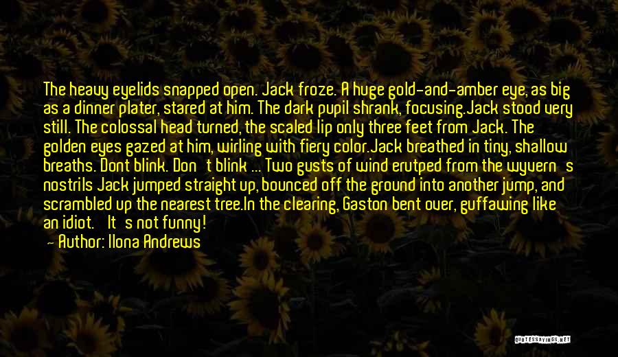 Gold Eyes Quotes By Ilona Andrews