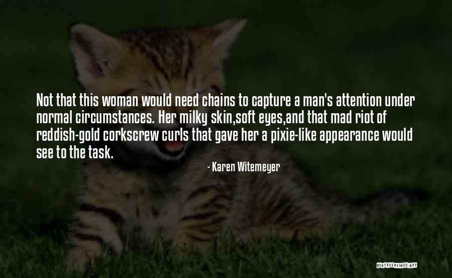 Gold Eyes Quotes By Karen Witemeyer Gold Eyes Quotes By Karen Witemeyer