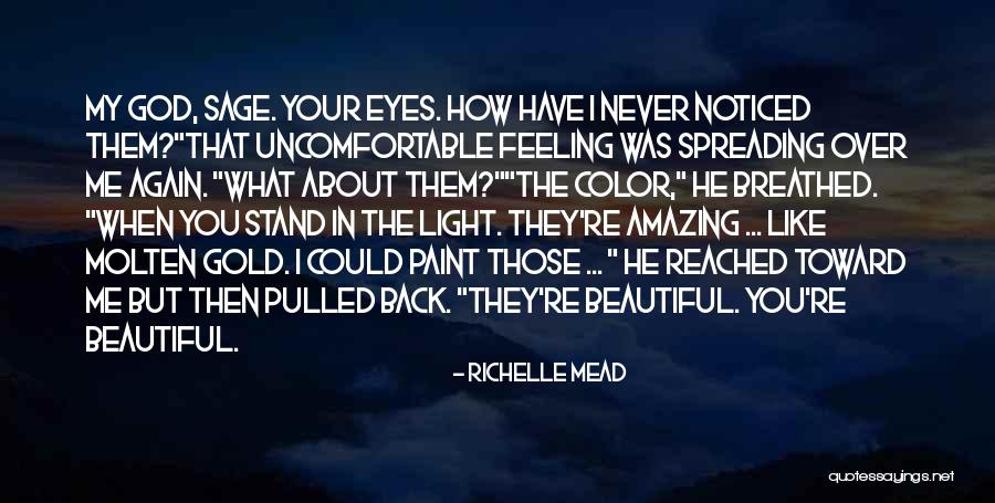 Gold Eyes Quotes By Richelle Mead