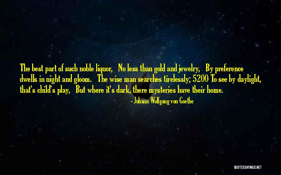 Gold Jewelry Quotes By Johann Wolfgang Von Goethe