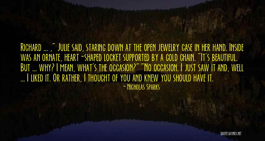 Gold Jewelry Quotes By Nicholas Sparks