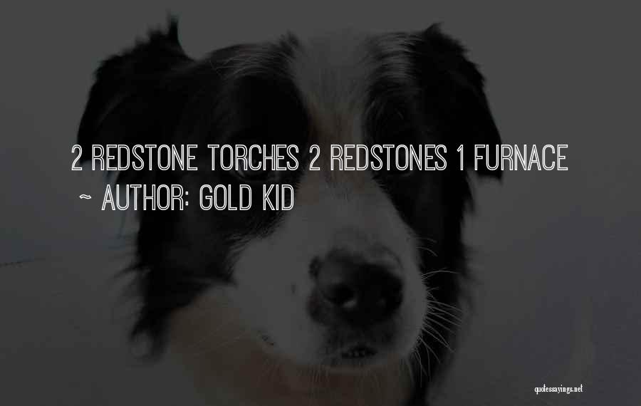 Gold KID Quotes 1623693