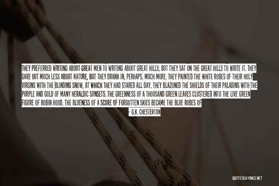 Gold Live Quotes By G.K. Chesterton Gold Live Quotes By G.K. Chesterton