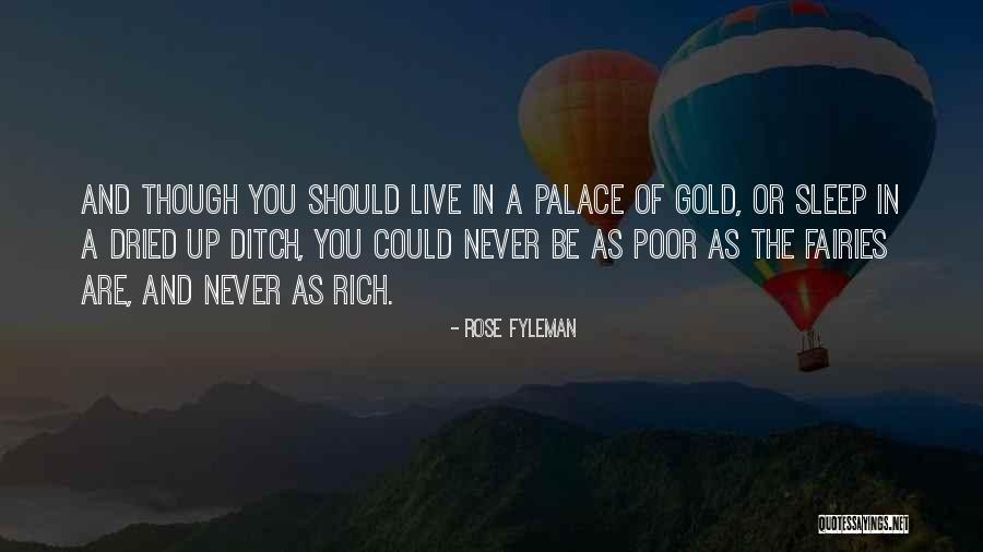 Gold Live Quotes By Rose Fyleman Gold Live Quotes By Rose Fyleman