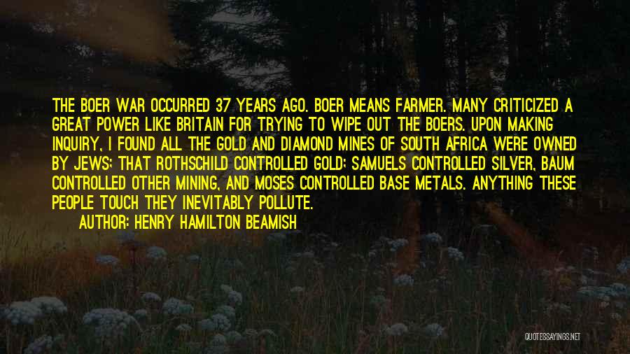 Gold Mining Quotes By Henry Hamilton Beamish