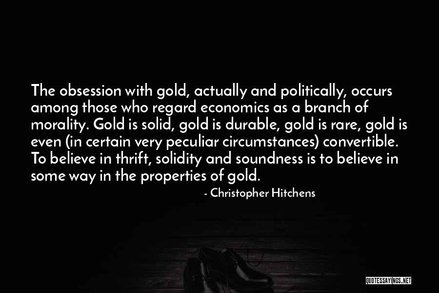 Gold Money Quotes By Christopher Hitchens