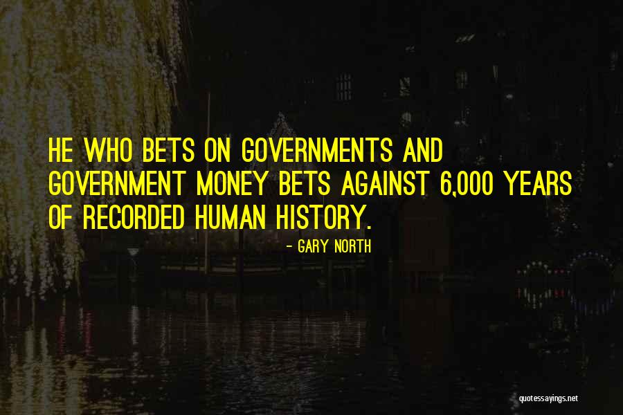 Gold Money Quotes By Gary North