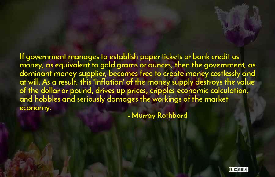 Gold Money Quotes By Murray Rothbard