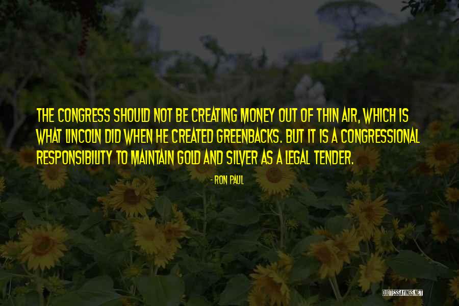 Gold Money Quotes By Ron Paul