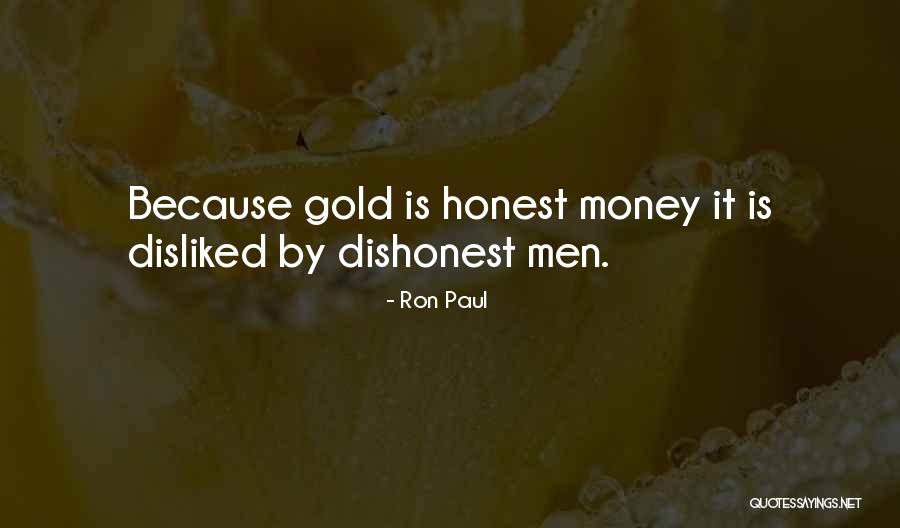 Gold Money Quotes By Ron Paul