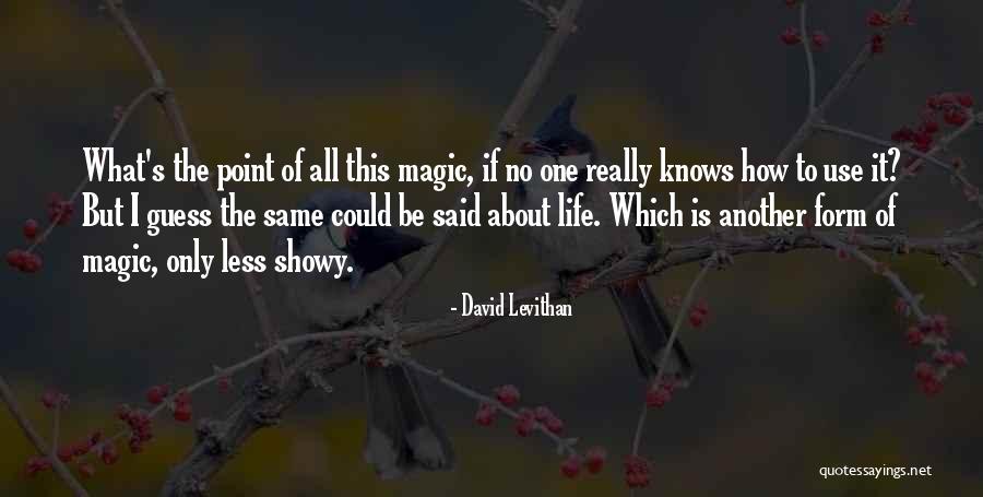 Gold Rush Alaska Funny Quotes By David Levithan Gold Rush Alaska Funny Quotes By David Levithan