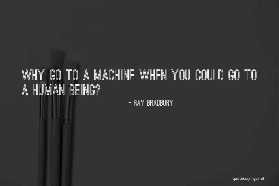 Gold Rush Alaska Funny Quotes By Ray Bradbury