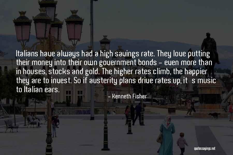 Gold Stocks Quotes By Kenneth Fisher Gold Stocks Quotes By Kenneth Fisher
